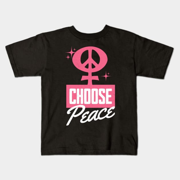 Choose Peace International Women's Day Women Against War Kids T-Shirt by Yesteeyear
